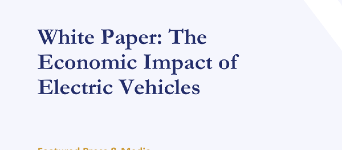 White Paper The Economic Impact of Electric Vehicles